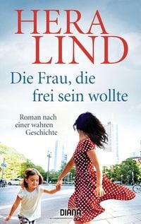 Produktbild: Die Frau, die frei sein wollte