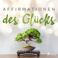 Produktbild: Affirmationen des Gl&uuml;cks