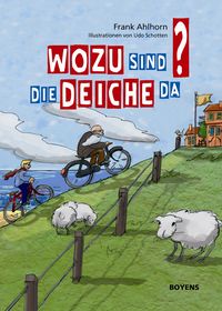 Produktbild: Wozu sind die Deiche da?