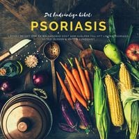 Bild vom Artikel Det hudvänliga köket: psoriasis vom Autor Mattis Lundqvist