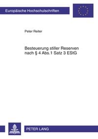 Produktbild: Besteuerung stiller Reserven nach &sect; 4 Abs.1 Satz 3 EStG
