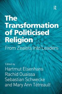 Produktbild: The Transformation of Politicised Religion