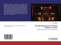 Produktbild: The Development of Theme Hotels in China