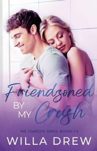 Produktbild: Friendzoned by My Crush