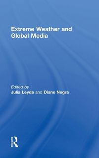 Produktbild: Extreme Weather and Global Media