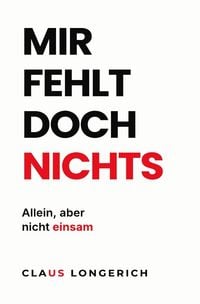 Produktbild: Das Leben leichter nehmen / Mir fehlt doch nichts