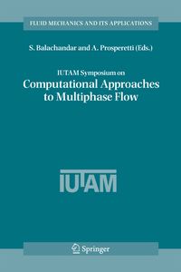 Produktbild: IUTAM Symposium on Computational Approaches to Multiphase Flow