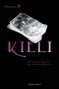 Produktbild: Kieli, Vol. 3 (Light Novel)