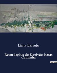Produktbild: Recorda&ccedil;&otilde;es do Escriv&atilde;o Isa&iacute;as Caminha