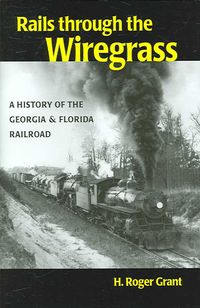 Produktbild: Rails Through The Wiregrass