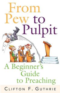 Produktbild: From Pew to Pulpit