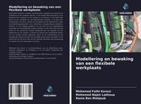 Produktbild: Modellering en bewaking van een flexibele werkplaats