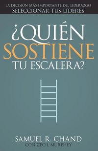 Produktbild: &iquest;Qui&eacute;n Sostiene Tu Escalera?