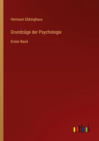 Produktbild: Grundz&uuml;ge der Psychologie