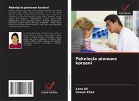 Produktbild: P&iquest;kni&iquest;cia pionowe korzeni
