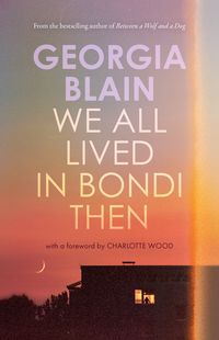 Produktbild: We All Lived in Bondi Then