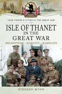Produktbild: Isle of Thanet in the Great War