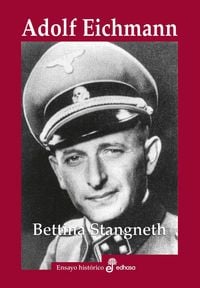 Produktbild: Adolf Eichmann : historia de un asesino de masas
