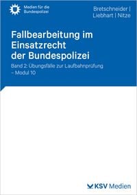 Produktbild: Fallbearbeitung im Einsatzrecht der Bundespolizei