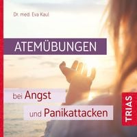 Produktbild: Atem&uuml;bungen bei Angst und Panikattacken