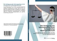 Produktbild: Die Verlegung des Satzungssitzes einer europ&auml;ischen Aktiengesellschaft