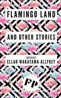 Produktbild: Flamingo Land: And Other Stories