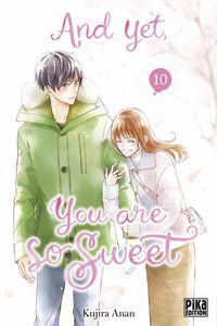 Produktbild: And yet, you are so sweet. Tome 10