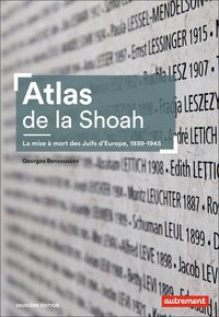 Produktbild: Atlas de la Shoah : la mise &agrave; mort des Juifs d'Europe, 1939-1945