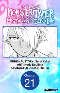 Produktbild: I'm the Only Monster Tamer in the World and Was Mistaken for the Demon Lord #021