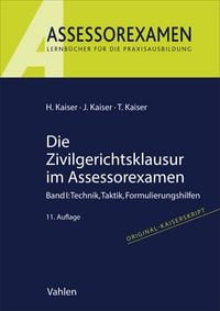 Produktbild: Die Zivilgerichtsklausur im Assessorexamen