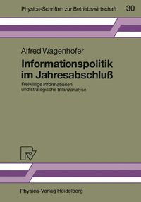 Bild vom Artikel Informationspolitik im Jahresabschluß vom Autor Alfred Wagenhofer