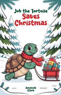 Produktbild: Job the Tortoise Saves Christmas