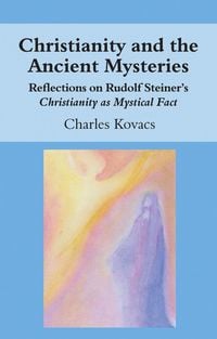 Produktbild: Christianity and the Ancient Mysteries