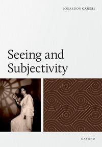 Produktbild: Seeing and Subjectivity