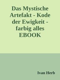 Produktbild: Das Mystische Artefakt - Code der Ewigkeit