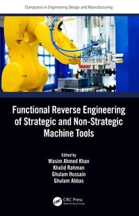 Produktbild: Functional Reverse Engineering of Strategic and Non-Strategic Machine Tools