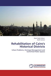 Produktbild: Rehabilitation of Cairo's Historical Districts