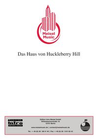 Produktbild: Das Haus von Huckleberry Hill