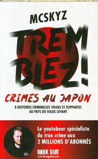 Produktbild: Tremblez ! : crimes au Japon