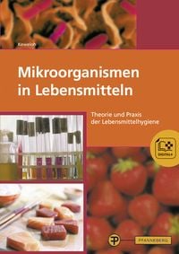 Produktbild: Mikroorganismen in Lebensmitteln