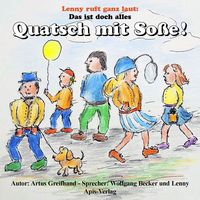 Produktbild: Das ist doch alles Quatsch mit So&szlig;e!