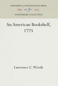 Produktbild: An American Bookshelf, 1775