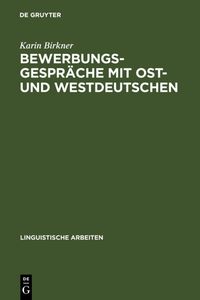Produktbild: Bewerbungsgespr&auml;che mit Ost- und Westdeutschen