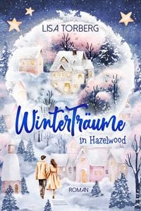 Produktbild: Wintertr&auml;ume in Hazelwood