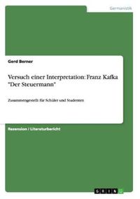 Produktbild: Versuch einer Interpretation: Franz Kafka "Der Steuermann"