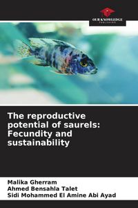 Produktbild: The reproductive potential of saurels: Fecundity and sustainability