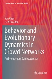 Produktbild: Behavior and Evolutionary Dynamics in Crowd Networks