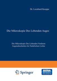 Produktbild: Die Mikroskopie des Lebenden Auges