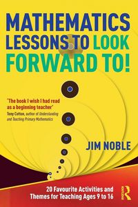 Produktbild: Mathematics Lessons to Look Forward To!