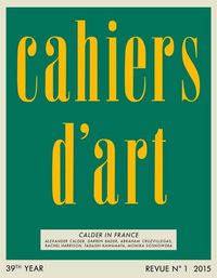 Produktbild: Cahiers d'Art N&deg;1, 2015